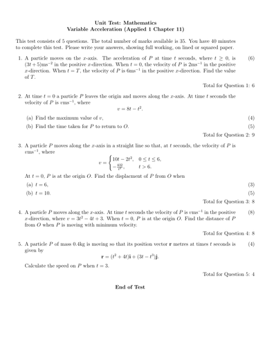 Edexcel Applied 1 Chapter 11 Unit Test - Variable Acceleration