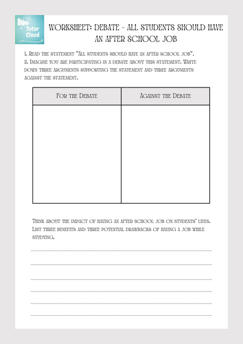 Debate Worksheet - All students should have an after school job