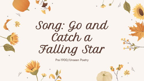 Go And Catch A Falling Star John Donne Song: Go and Catch a Falling Star - Detailed analysis and