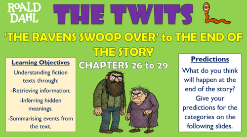 The Twits - Chapters 26-29 - 'The Ravens Swoop Over' to the End of the Story!