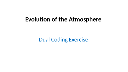 Evolution of the Atmosphere - Dual Coding Exercise