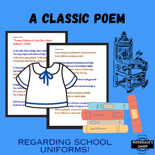 "Threads of Wisdom An Epic Ode to School Uniforms” POEM for Kids to READ Teaching Resources