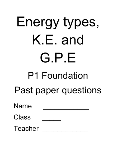 CCEA DAS: Physics P1 Energy, KE, GPE, Questions and solutions ...