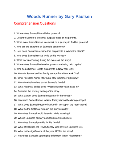 Woods Runner by Gary Paulsen : Reading comprehension Questions - Test ...
