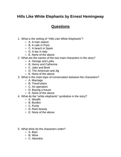 Hills Like White Elephants. 30 multiple-choice questions (Editable)