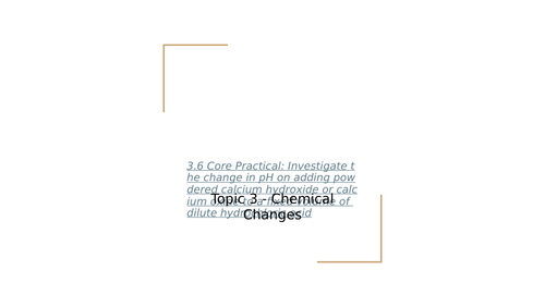 3.6 Core practical Investigating pH