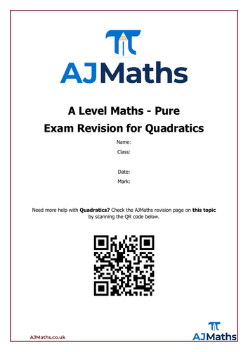 A Level Maths | Exam Revision for Quadratics | Teaching Resources