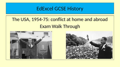 EdExcel - The USA 1954-1975 - conflict at home and abroad - Guide to ...