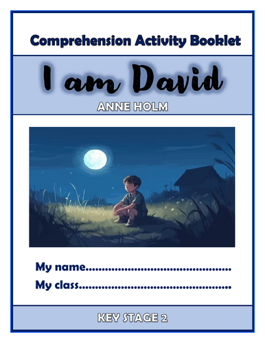 I am David - KS2 Comprehension Activities Booklet!