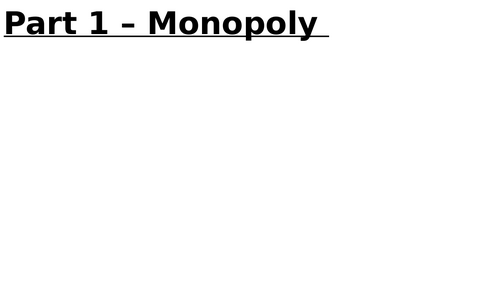 A Level Economics - Monopoly | Teaching Resources