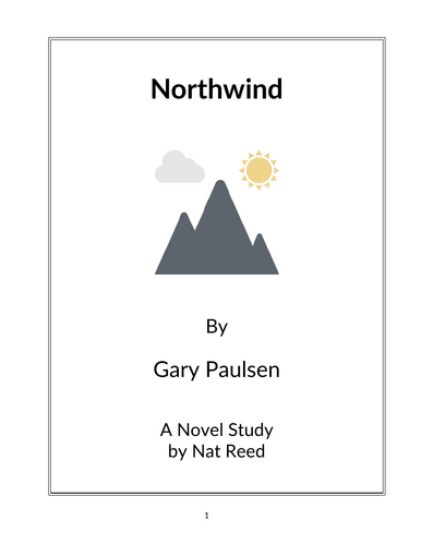 Northwind by Gary Paulsen - (Lesson Plan) | Teaching Resources