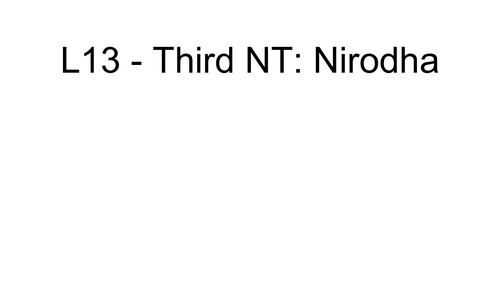 Buddhism: 4 Noble Truths - 3rd Nirodha | Teaching Resources