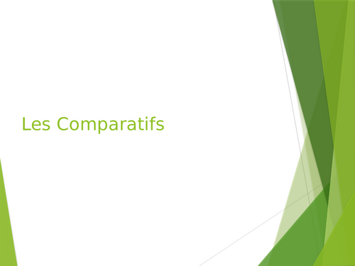 FRENCH Comparatives and Superlatives PPT (Full lesson) | Teaching Resources