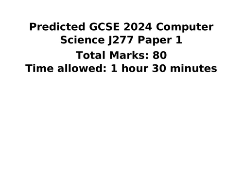 CCSE Computer Science: OCR J277 Paper 1 Questions & Mark Scheme ...