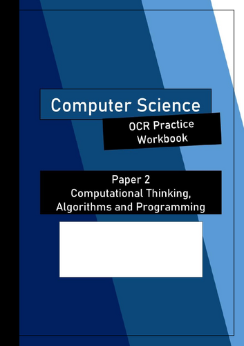 OCR GCSE (J277) Computer Science Practice Workbook - Paper 2 | Teaching ...