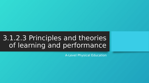 AQA A-Level PE Theories of learning | Teaching Resources