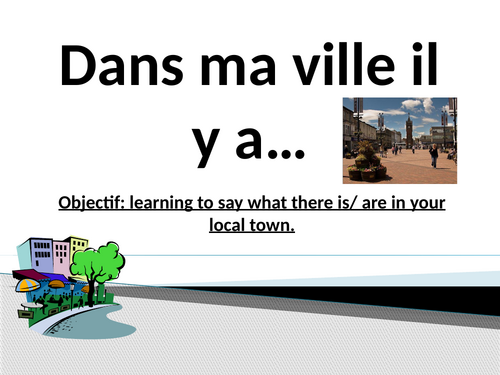 Dans ma ville il y a | Teaching Resources