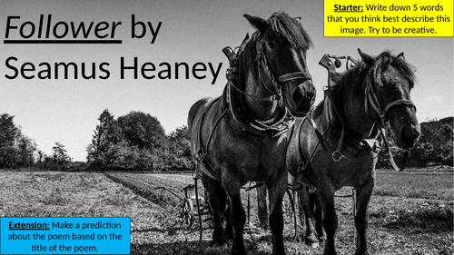 Follower by Seamus Heaney - Full Lesson Activities - CIE Poetry iGCSE ...