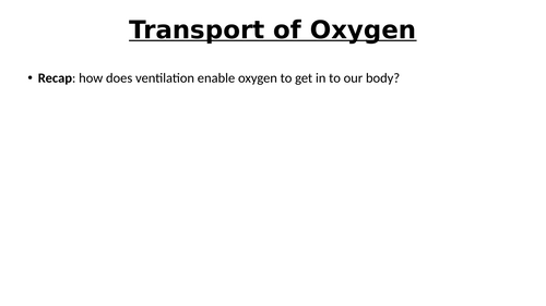 A-Level AQA Biology - Transport of Oxygen