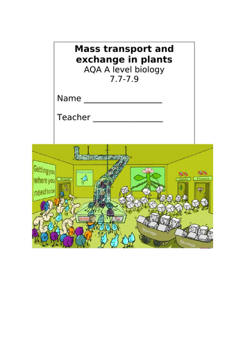 A-Level AQA Biology - Plant Transport Workbook