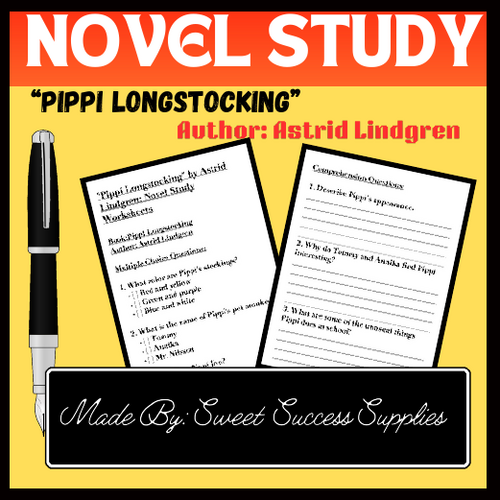 "Pippi Longstocking" by Astrid Lindgren: Novel Study Worksheets ...