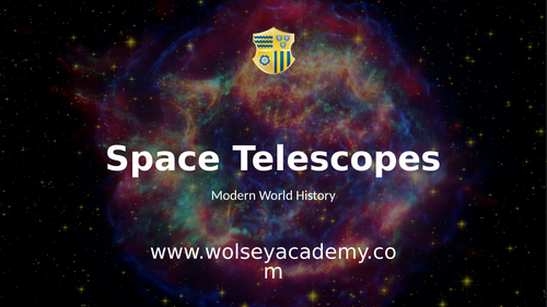 History of Space - Space Telescopes