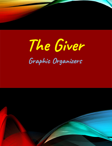 The Giver: Graphic Organizers | Teaching Resources