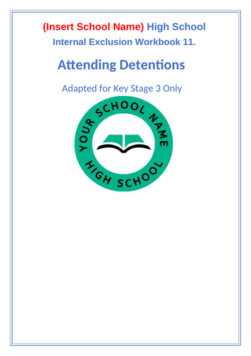 Internal Exclusion / Isolation / Remove Room Workbook 11. Attending ...