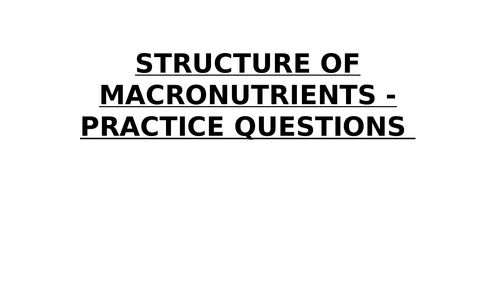 **iGCSE Biology Edexcel - STRUCTURE OF MACRONUTRIENTS** | Teaching ...