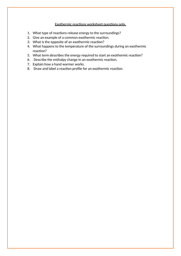 Exothermic reactions KS4 worksheet questions only | Teaching Resources