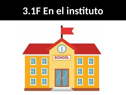 NEW GCSE Spanish 2026 AQA 3.1F En el instituto