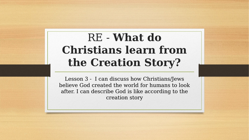 RE What do Christians learn from the Creation Story? | Teaching Resources