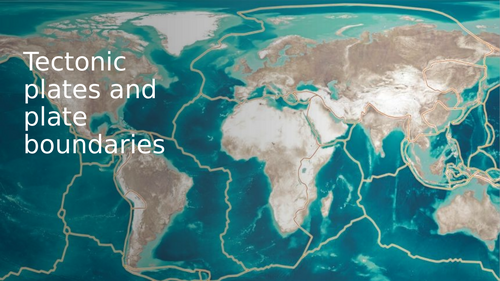 Tectonic plats and plates boundaries KS3 | Teaching Resources