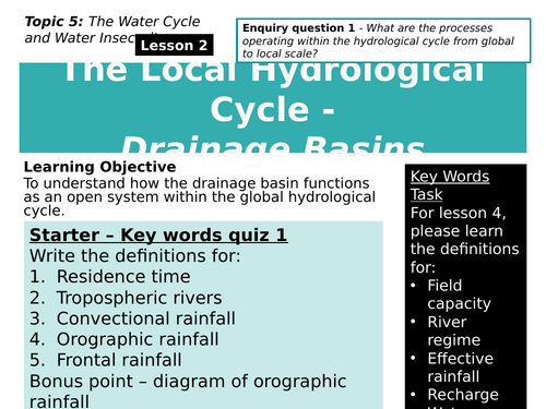 2 - The Local Hydrological Cycle. Edexcel, Pearson, A level, 9GEO. Water Cycle and Water Insecurity