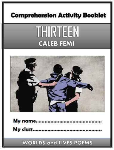 Thirteen - Caleb Femi - Comprehension Activities Booklet!