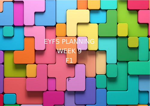 9. EYFS Planning - Term 1 Foundation 1 Week 9