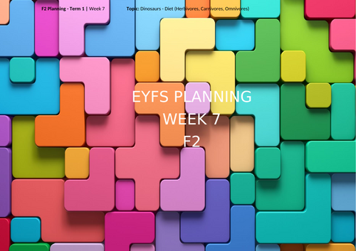 29. EYFS Planning - Term 1 Foundation 2 Week 7