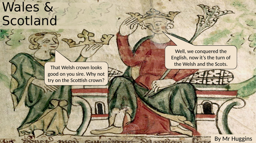 Edward I's Conquests of Wales and Scotland