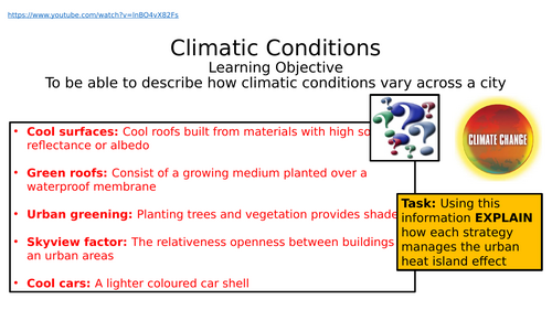 AQA A Level Geography. Contemporary Urban Environments -L22 -climatic conditions