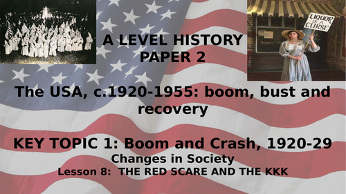 EDEXCEL A LEVEL HISTORY BOOM, BUST AND RECOVERY IN THE USA KT1 PART 3 (SOCIETY)