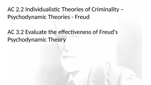 Criminology L3 WJEC UNIT 2 ACs 2.2 & 3.2 Describe & Evaluate Individualistic Theories of Criminali