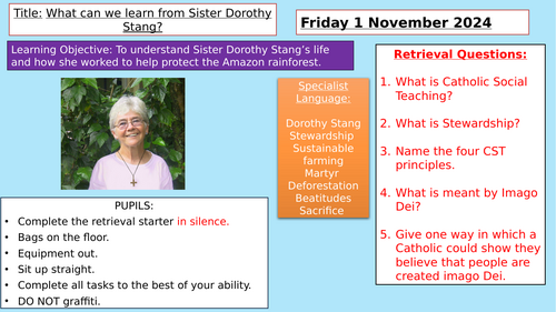 Y7: KS3 CATHOLIC RED: Creation and Covenant - What can we learn from Sister Dorothy Stang?