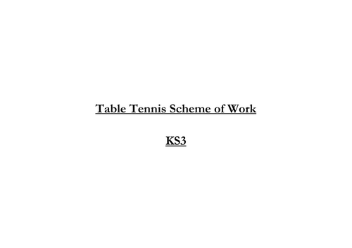 KS3 Table Tennis Scheme of Work | Teaching Resources