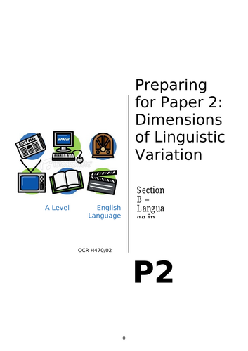 OCR A Level English Language Exam Preparation Booklet Paper 2 Section B ...