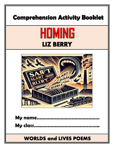 Homing - Liz Berry - Comprehension Activities Booklet!