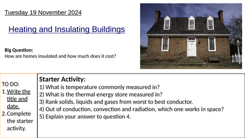 GCSE Heating and Insulating Buildings