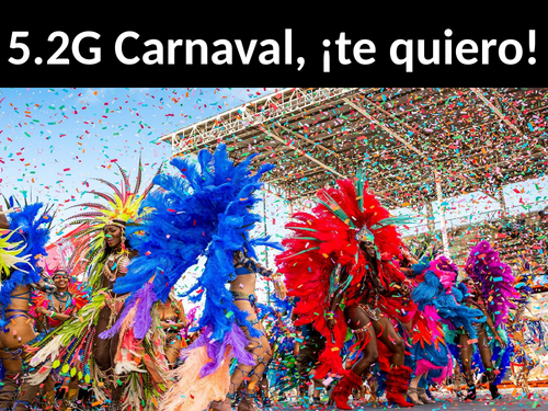 New GCSE Spanish 2026 AQA 5.2G Carnaval Te Quiero