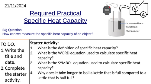 Required Practical Specific Heat Capacity