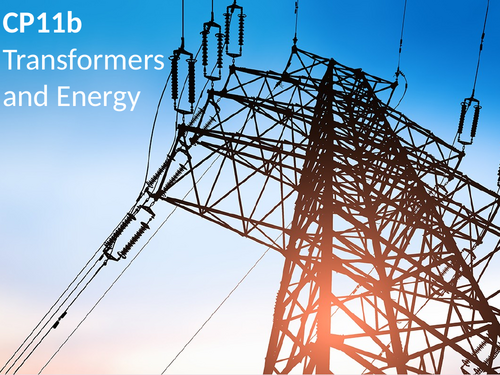 Edexcel CP11b Transformers and Energy