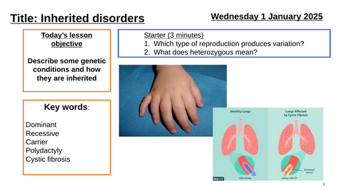 AQA GCSE Biology "Lesson 9 - Inherited Disorders" (Inheritance, Variation & Evolution Topic)